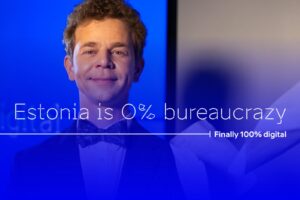 100% Digital & 0% Bureaucrazy.’ Estonia retires government paperwork